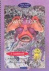 Helping Children with Fear & Teenie Weenie in a Too Big World : Set - Book
