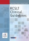 Royal College of Speech & Language Therapists Clinical Guidelines - Book