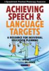 Achieving Speech and Language Targets : A Resource for Individual Education Planning - Book