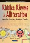 Riddles, Rhymes and Alliteration : Listening Exercises Based on Phonics - Book