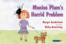 Monica Plum's Horrid Problem : A Story for Children of Troubled Parents - Book