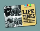 Life Times: Colorcards : World War II - Book