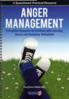 Anger Management : A Practical Resource for Children with Learning, Social and Emotional Difficulties - Book