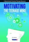 Motivating the Teenage Mind - Book