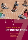 Seven Steps to ICT Integration - Book