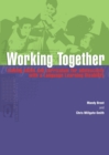 Working Together : Linking skills and curriculum for adolescents with a Language Learning Disability - Book