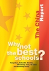 Why not the Best Schools? : The China Report - Book