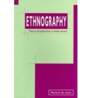Ethnography : Theory and Applications in Health Research - Book