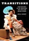 Transitions : Four Decades of Toi Whakaari: New Zealand Drama School - Book