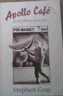 " Apollo Cafe" and Other Poems, 1982-1988 - Book