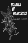 Octaves of Narcissus - Book
