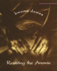 Resisting the Anomie - Book
