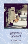 Temporary Shelter : Poems 1986-1990 - Book