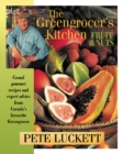 The Greengrocer's Kitchen : Fruit and Nuts - Book