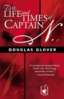 The Life and Times of Captain N. - Book