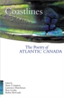 Coastlines : The Poetry of Atlantic Canada - Book