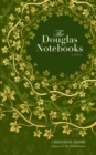 The Douglas Notebooks : A Fable - Book