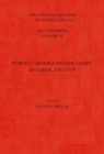 The Colonial Records of North Carolina, Volume 4 : North Carolina Higher-Court Records, 1702-1708 - Book