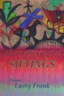 Siftings : Poems - Book