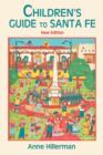 Children's Guide to Santa Fe (New and Revised) - Book