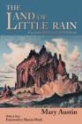 The Land of Little Rain : Facsimile of original 1904 edition - Book