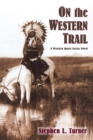 On the Western Trail - Book