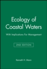 Ecology of Coastal Waters : With Implications For Management - Book