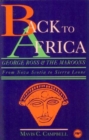 Back To Africa : George Ross & the Maroons - From Nova Scotia to Sierra Leone - Book