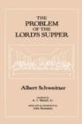 Problem of the Lord's Supper - Book