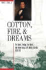 Cotton, Fire and Dreams - Book