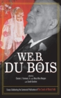 W.E.B. Du Bois and Race - Book