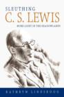 Sleuthing C.S. Lewis - Book