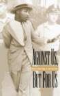 Against Us, But for Us - Book