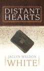 Distant Hearts : A Novel - Book