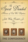 The Spirit Divided: Memoirs Of Civil War Chaplains--The Confederacy (H687/Mrc) - Book