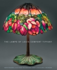 The Lamps of Louis Comfort Tiffany - Book