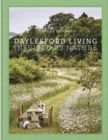 Daylesford Living: Inspired by Nature : Organic Lifestyle in the Cotswolds - Book