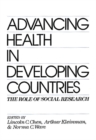 Advancing Health in Developing Countries : The Role of Social Research - Book