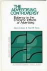 The Advertising Controversy : Evidence on the Economic Effects of Advertising - Book