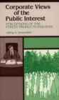Corporate Views of the Public Interest : Perceptions of the Forest Products Industry - Book