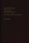 Managing Human Resources : The Art of Full Employment - Book