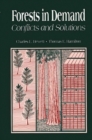 Forests in Demand : Conflicts and Solutions - Book