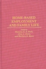 Home-Based Employment and Family Life - Book