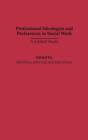 Professional Ideologies and Preferences in Social Work : A Global Study - Book