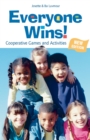 Everyone Wins! : Cooperative Games and Activities - Book