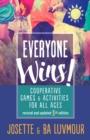 Everyone Wins - 3rd Edition : Cooperative Games and Activities for All Ages - Book