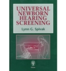 Universal Newborn Hearing Screening : A Practical Guide - Book