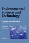 Environmental Science and Technology : Concepts and Applications - Book