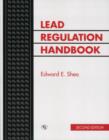 Lead Regulation Handbook - Book