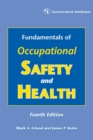 Fundamentals of Occupational Safety and Health - Book